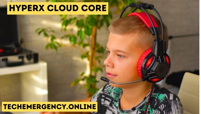 Affordable and Easy Why Choose the HyperX Cloud Core