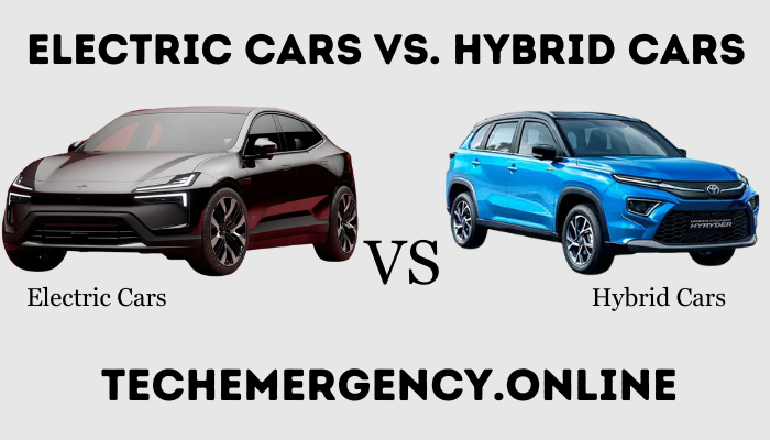 Electric Cars vs. Hybrid Cars