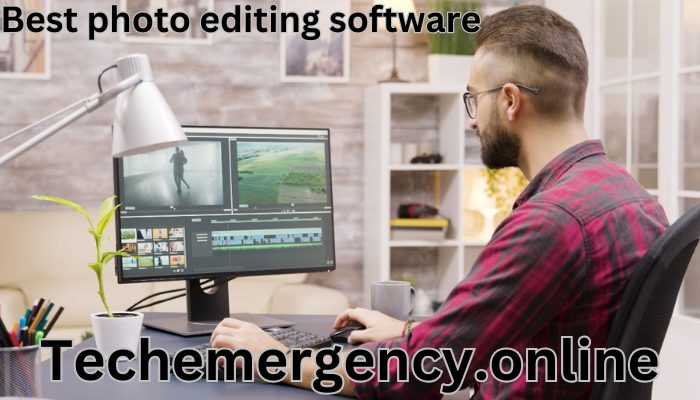 Best Photo Editing Software A Comprehensive Guide