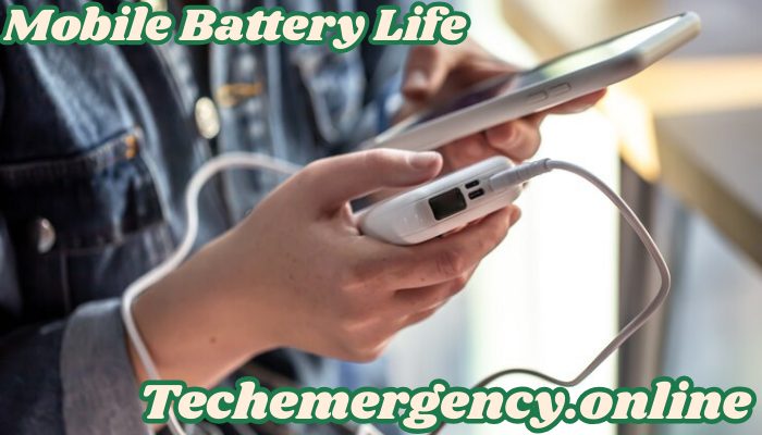 How to Improve Your Mobile Battery Life Top 10 Tips